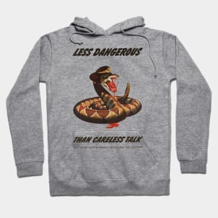 Less Dangerous, Than Careless Talk | World War 2 Propaganda Hoodie